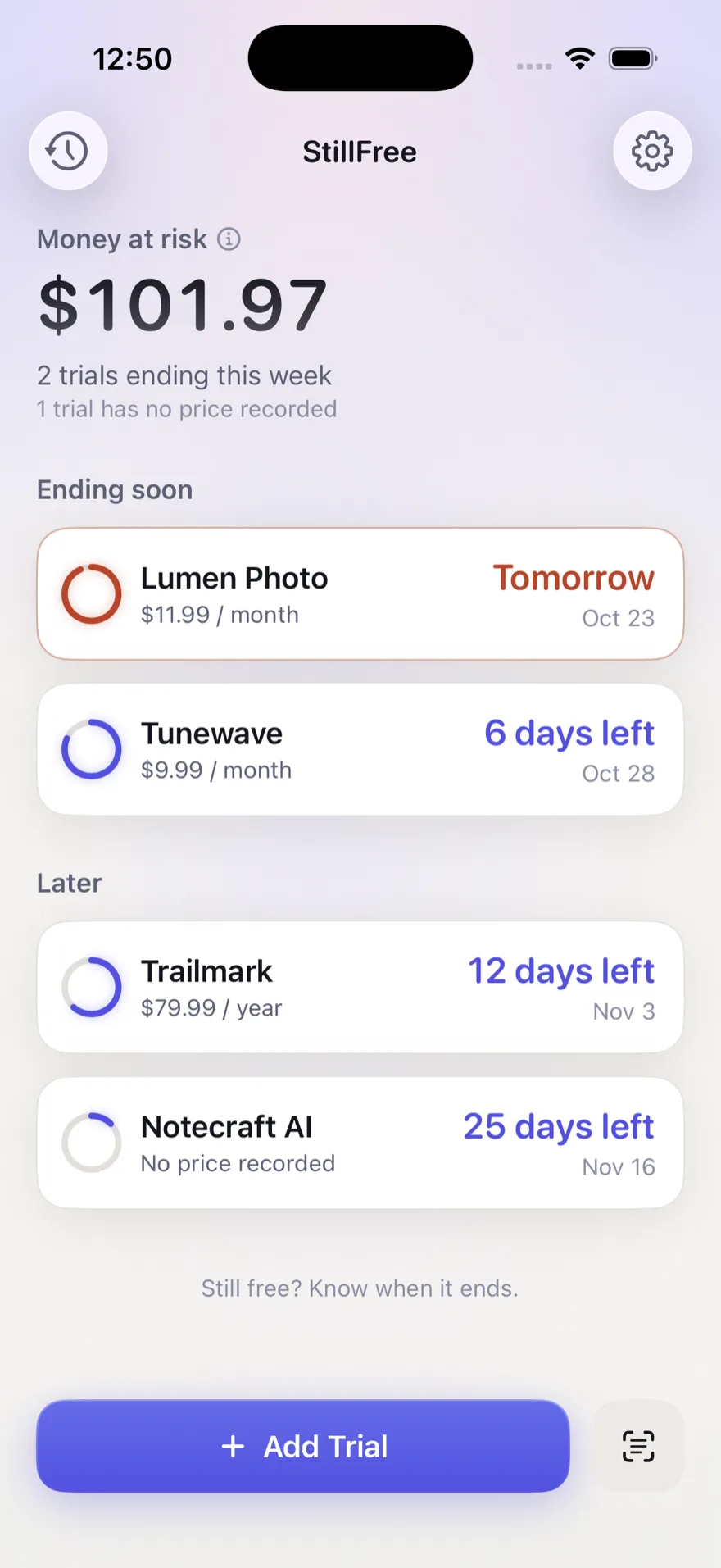The StillFree home screen: money at risk, trials ending soon, and the trials due later.
